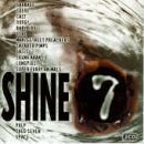 Shine 7 Various Artists