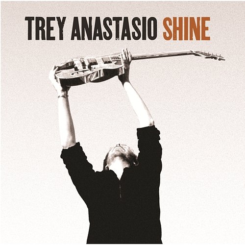 Shine Trey Anastasio