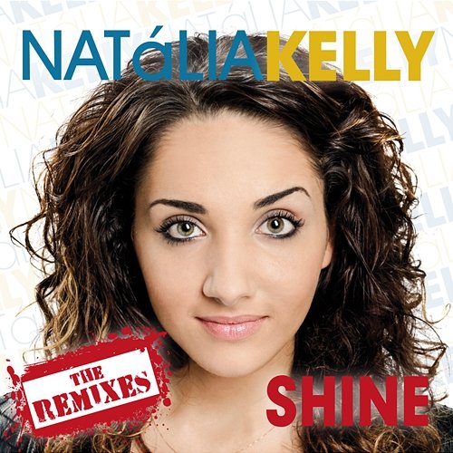 Shine Natália Kelly