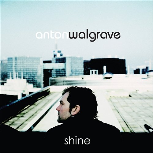 Shine Anton Walgrave