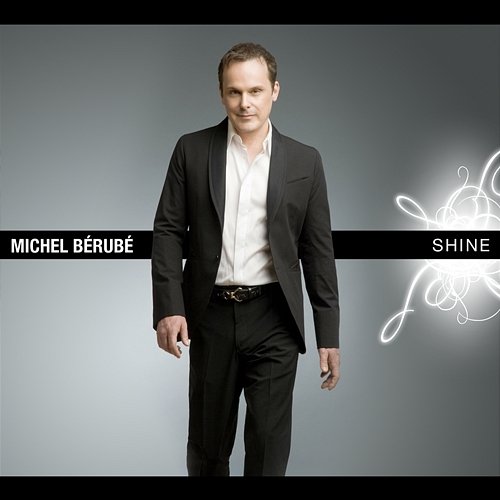 Shine Michel Bérubé