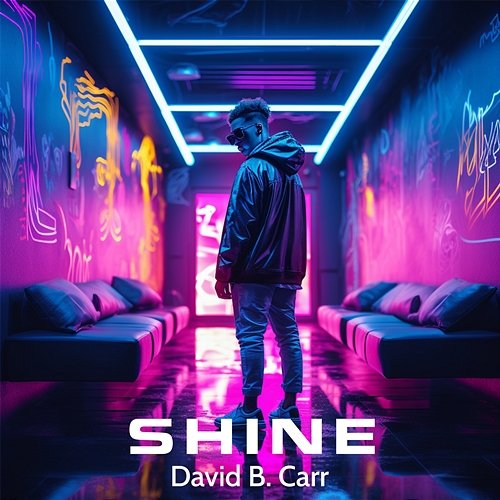 Shine David B. Carr
