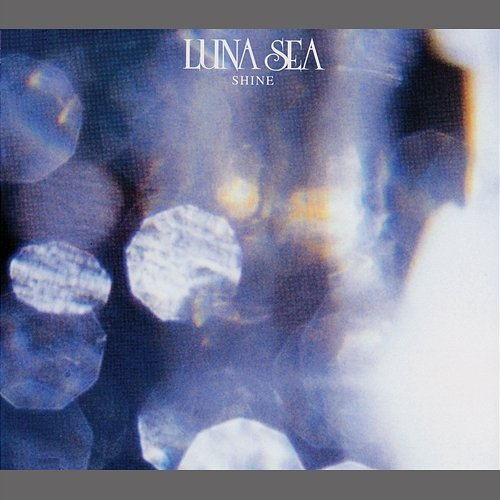 Shine Luna Sea
