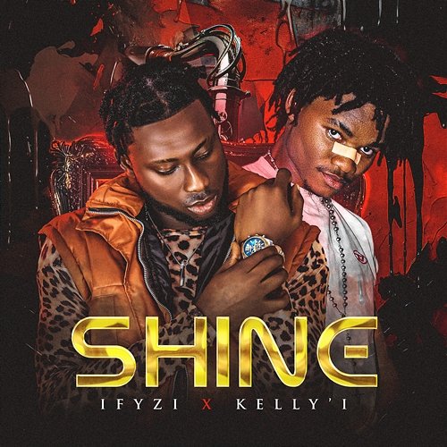 Shine Ifyzi, Kelly’i
