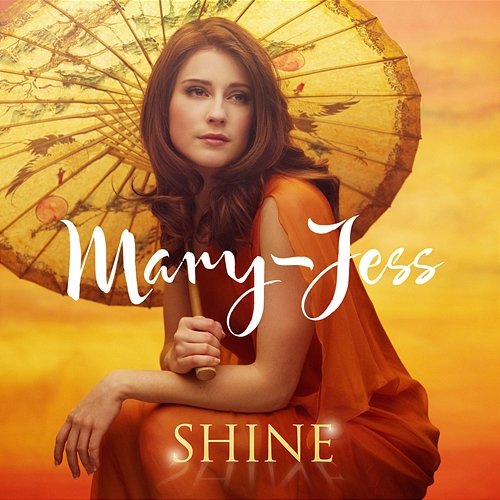 Shine Mary-Jess