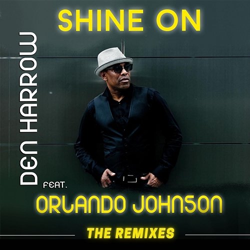 Shine on Den Harrow, Orlando Johnson