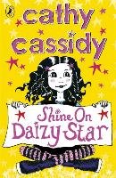 Shine On, Daizy Star Cassidy Cathy