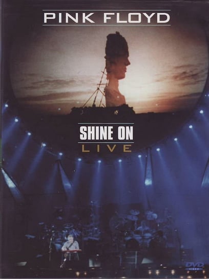 Shine On - Live New York & Paris Pink Floyd