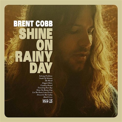 Shine On Rainy Day Brent Cobb