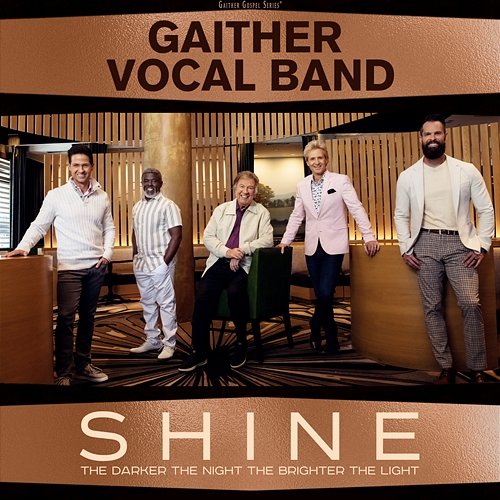 Shine: The Darker The Night The Brighter The Light Gaither Vocal Band