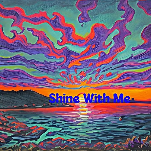 Shine with Me Edmond Spearman