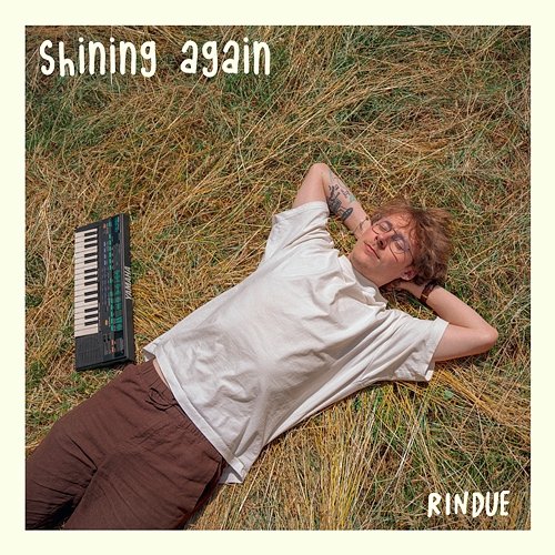 Shining Again Rindue