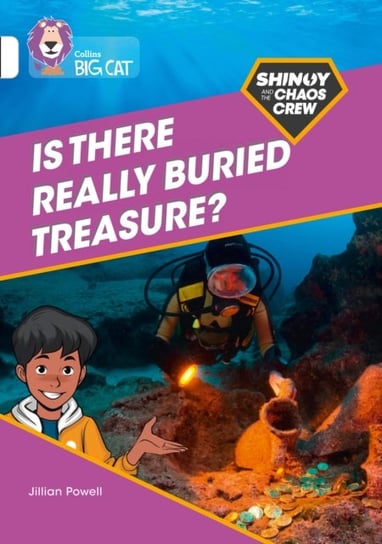 Shinoy and the Chaos Crew: Is there really buried treasure? Jillian Powell