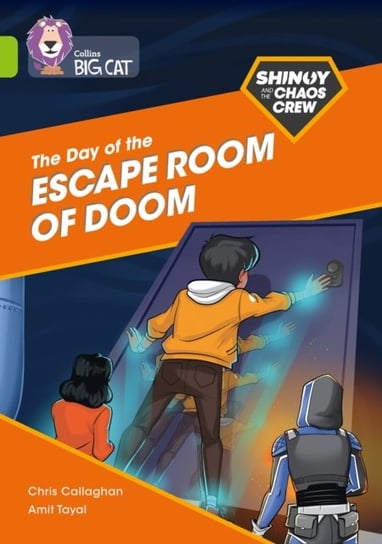 Shinoy and the Chaos Crew: The Day of the Escape Room of Doom: Band 11Lime Callaghan Chris
