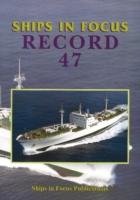 Ships in Focus Record 47 Ships In Focus Publications