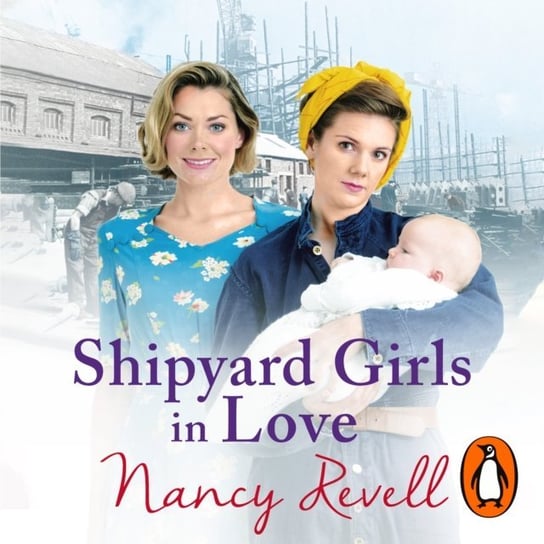 Shipyard Girls in Love Revell Nancy
