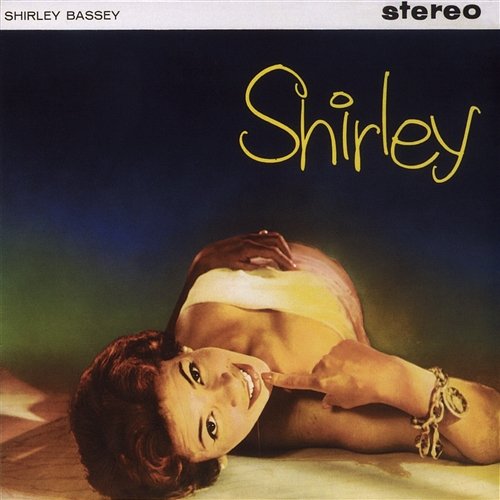 For Every Man There's a Woman Shirley Bassey