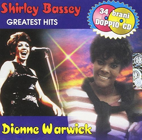 Shirley Bassey - Dionne Warwick Shirley Bassey