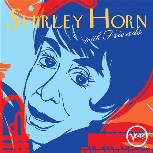 Shirley Horn With Friends Shirley Horn