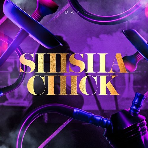 Shisha Chick Day1