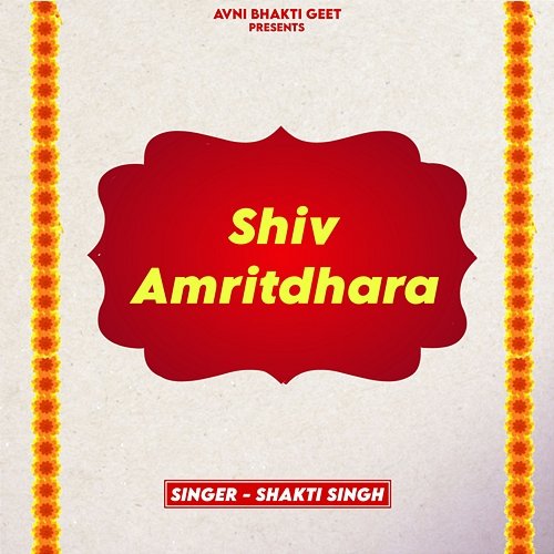 Shiv Amritdhara Shakti Singh