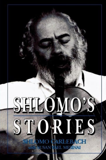 Shlomo's Stories Carlebach Shlomo