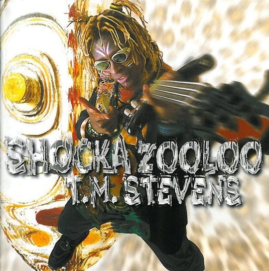 Shocka Zooloo Stevens T.M.