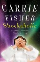 Shockaholic Fisher Carrie