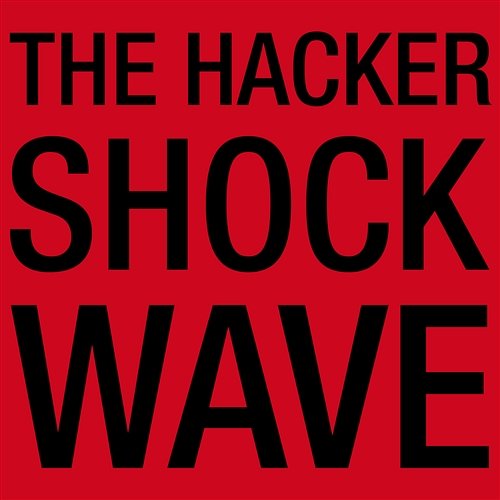 Shockwave The Hacker