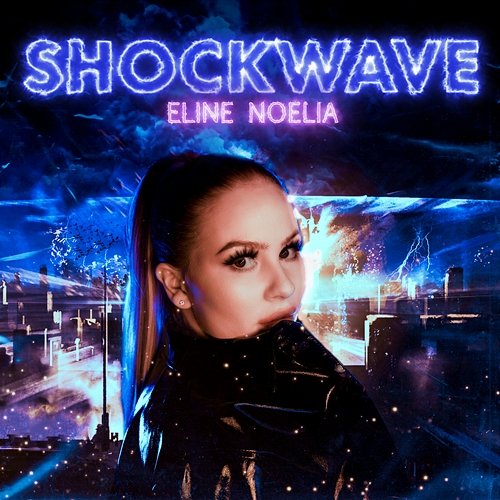 Shockwave Eline Noelia