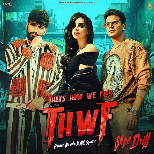 Shoe Drill (THWF) Prince Narula & MC SQUARE