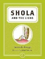 Shola and the Lions Atxaga Bernardo