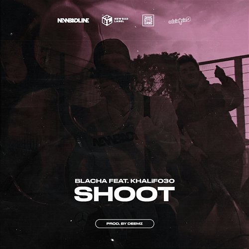 SHOOT BLACHA feat. KHALiF030