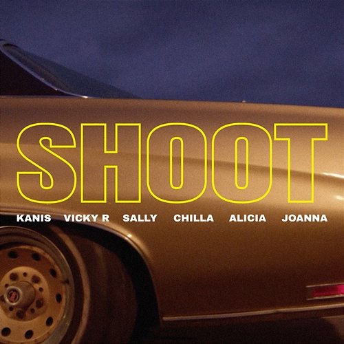 SHOOT Sally feat. KANIS, Chilla, Alicia., Joanna, Vicky R