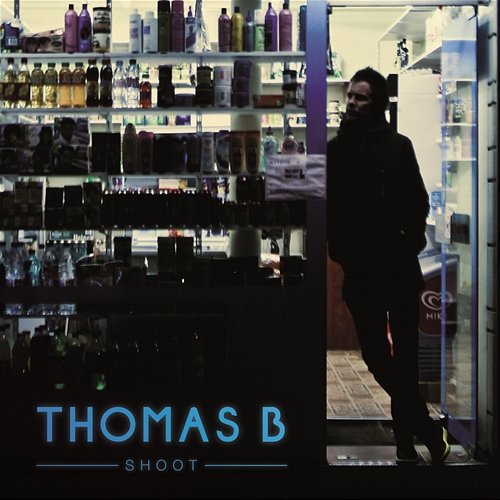 Shoot Thomas B