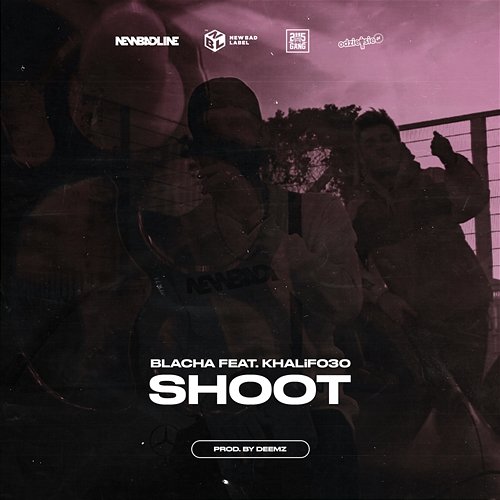 SHOOT Blacha 2115 feat. Khalif030