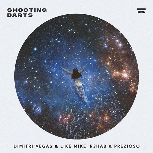 Shooting Darts Dimitri Vegas & Like Mike, R3hab, Prezioso