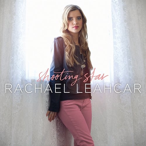 Shooting Star Rachael Leahcar