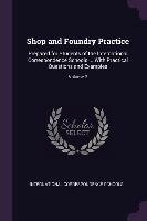 Shop and Foundry Practice. Volume 2 Opracowanie zbiorowe