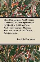 Shop Management And Systems Franklin Day Jones