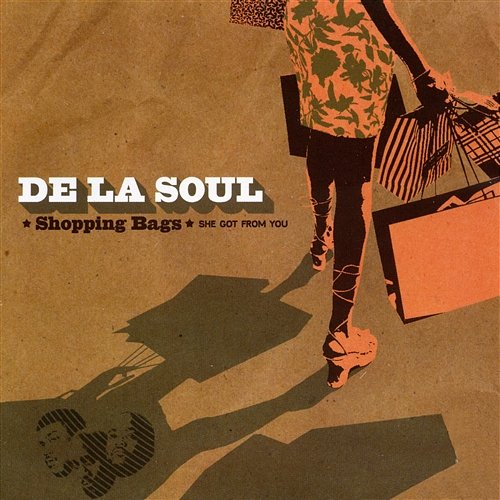 Shopping Bags (She Got from You) De La Soul