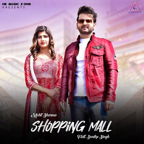 Shopping Mall Mohit Sharma feat. Sonika Singh