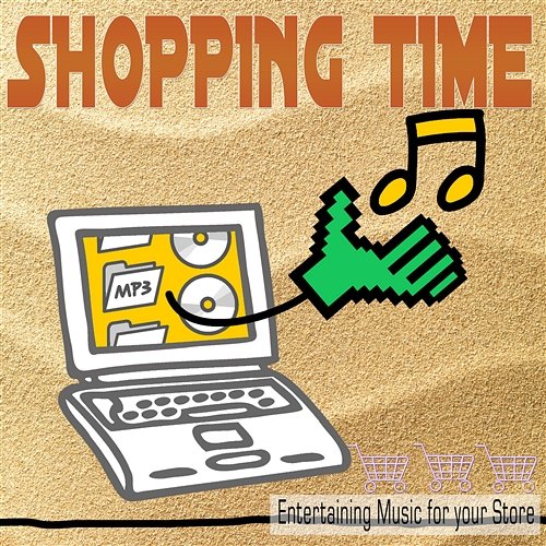 Shopping Time Entertaining Music for Your Store Angelo Pes