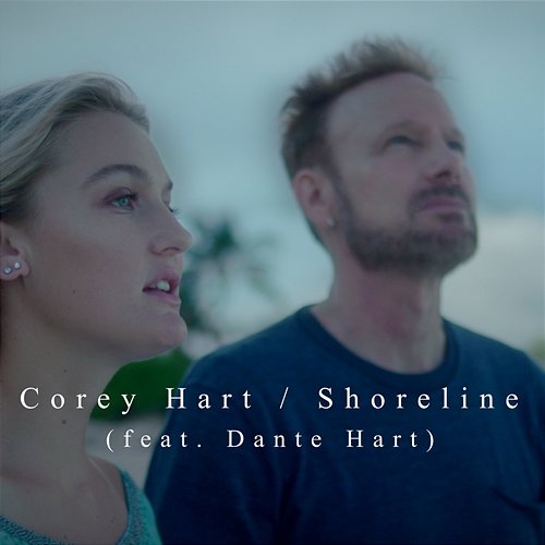 Shoreline Dante Hart, Corey Hart