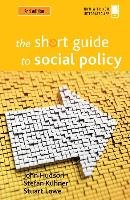 short guide to social policy Hudson John
