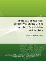 Short of General War Strategic Studies Institute