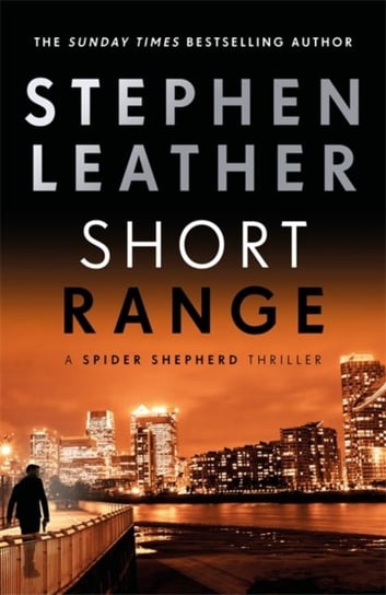 Short Range: The 16th Spider Shepherd Thriller Leather Stephen