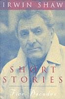 Short Stories: Five Decades Shaw Irwin