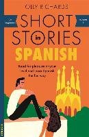 Short Stories in Spanish for Beginners Richards Olly