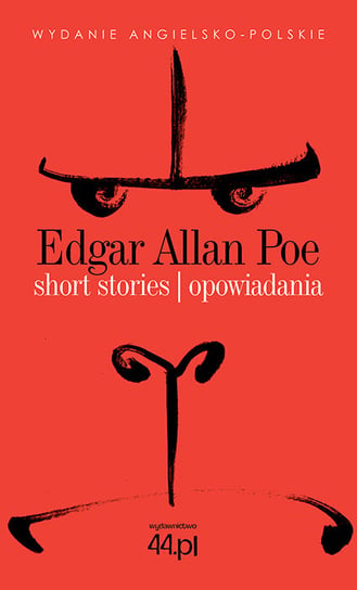 Short Stories. Opowiadania Poe Edgar Allan
